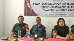 Sebanyak 140 KPPS Pemilu 2024, Kampung Gunung Katun Hari Ini Di Lantik
