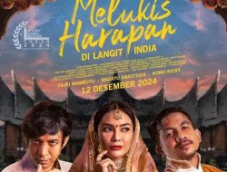 Melukis Harapan Dilangit India tayang 12 desember 2024