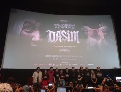Film Horor “Dasim” karya Sutradara Ginanti Rona Tayang 15 Mei 2025 Di Bioskop
