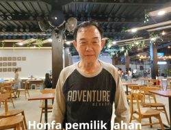 Salah Satu Pemilik Lahan Honfa Menyayangkan LSM Fatwa Langit Tidak Membela Hak Warga Yang Ditindas