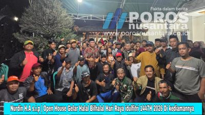 Nurdin H.A s.i.p | Open House – Gelar Halal Bilhalal Hari Raya idulfitri 1447H 2026 Di kediamannya