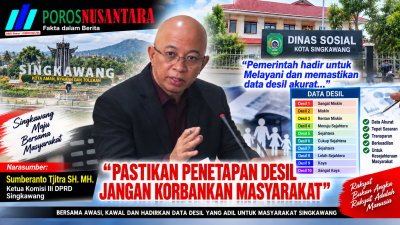 PENETAPAN DESIL JANGAN SAMPAI MENGORBANKAN HAK MASYARAKAT MISKIN