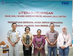 Dorong Kemandirian Ekonomi Perempuan, Jasa Raharja Perkuat Literasi Keuangan Ahli Waris Korban Kecelakaan