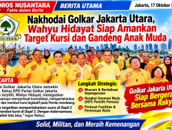 Konsolidasi Golkar Jakarta Utara: Wahyu Hidayat Patok Target Dapil dan Siapkan Repitallisasi